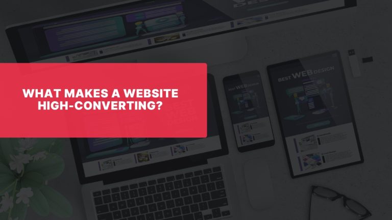 What Makes a Website High-Converting?